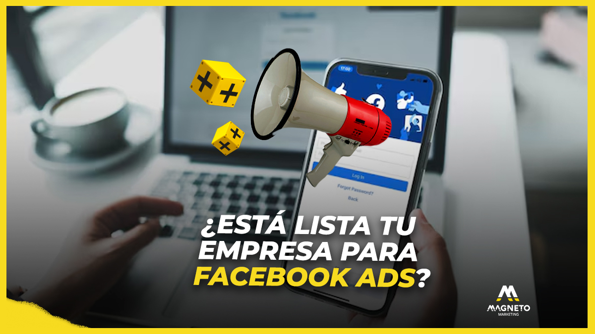 Facebook Ads Tu Empresa Est Lista Para Dar El Graaan Salto Te