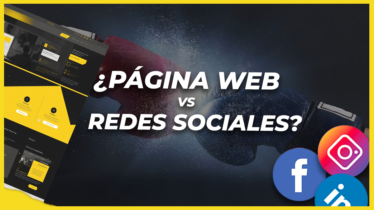 Página Web Vs Redes Sociales ¿qué Es Mejor Para Tu Empresa 8727